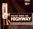 ROCKIN' DOWN THE HIGHWAY Original Masters CD