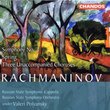 Sergey Rachmaninov: Symphony No. 3; Spring; Three Unaccompanied Choruses