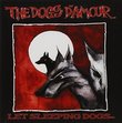 Let Sleeping Dogs by Dogs D'amour (2005-08-02)