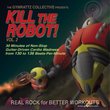 Kill the Robot! Vol. 2 - Rock Workout Music