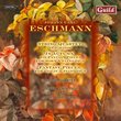 Eschmann: Quartet in D minor; Etc. [United Kingdom]