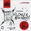 It's Only a Mixtape - Mixed By Paul Jackson