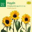 String Quartets opp. 76; 77; 103