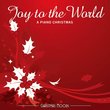 Joy to the World: Piano Christmas