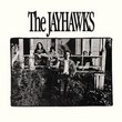 The Jayhawks (aka The Bunkhouse Album)