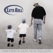 Let's Roll: Together in Unity Faith & Hope