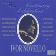 Ivor Novello: Centenary Celebration - Original Cast Recordings