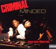 Criminal Minded Deluxe Edition