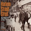 Harlem Street Stroll - Various