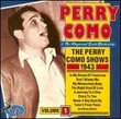 Perry Como & The Raymond Scott Orchestra: The Perry Como Shows 1943 Volume I