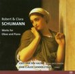 Robert & Clara Schumann: Works for Oboe and Piano [Hybrid SACD]