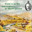 Trottin' to the Fair: Songs and Ballads by Sir Charles Stanford