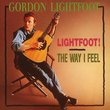 Lightfoot! / The Way I Feel