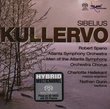 Sibelius: Kullervo [Hybrid SACD]