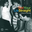 Get Your Lie Straight: A Galaxy of Funky Soul