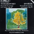 Tchaikovsky: Serenade for Strings Op. 48; Dvorák: Serenade for Strings Op. 22