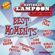 National Lampoon Radio Hour: Best Moments