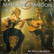 Marlon & Maicon Ao Vivo  E Acustico
