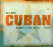 Best Cuban Album in the World Ever