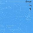 Divide By Pi