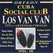Cuba Social Club: Van Van Y Grandes Leyendas 3