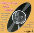 Whispering Jack Smith