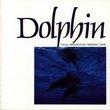 Dolphin / Hiroya Minakuchi (Import)