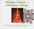 Holiday Sounds of the Manhattan Strings [includes DVD]