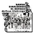 Banda Sinaloense el Recodo de Cruz Lizarraga, Vol. 1