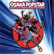 Osaka Popstar & the American Legends of Punk (Bonus DVD)