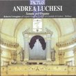 Andrea Lucchesi: Sonate per Organo