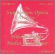 The Symposium Opera Collection, Vol. 1 & 2