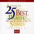 America's 25 Best Praise & Worship Songs, Vol. 2