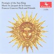 Protégée of the Sun King: Music by Jacquet de la Guerre