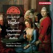 Georg Joseph Vogler: Symphonies; Overtures; Ballets