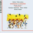 Heitor Villa-Lobos: Modinhas e Canções, Songs Vol. 1