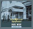 Street Corner Symphonies: The Complete Story of Doo Wop, Vol. 3: 1951