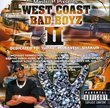 West Coast Bad Boyz 2