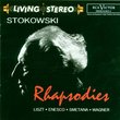 Stokowski - Rhapsodies