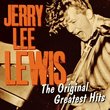 Jerry Lee Lewis: The Original Greatest Hits