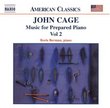 John Cage: Music for Prepared Piano, Vol. 2