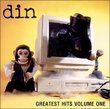 din - Greatest Hits Volume One