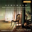 Schumann: Piano Quintet in E-Flat / Piano Quartet in E-Flat