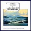 Music From the Western Isles Scottish Tradition