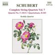 Schubert: Complete String Quartets, Vol. 7