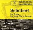 Schubert: La Truite; La jeune fille et la mort