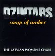 Dzintars: Songs of Amber