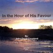 In the Hour of His Favour