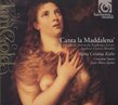 Canta la Maddalena