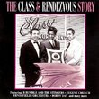 The Class & Rendezvous Story
